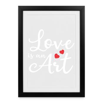 Love is Art – Art of the Heart - Framed poster (27 × 37 cm) - black - Front