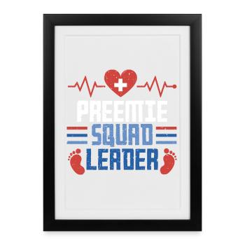 NICU Krankenschwester Preemie Squad Leader - Gerahmtes Poster (27 × 37 cm) - Schwarz - Vorne