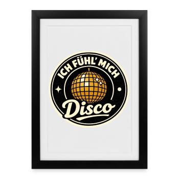 Disco Party I Feel Retro - Framed poster (27 × 37 cm) - black - Front