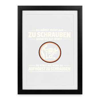 Screwdriver do not stop getting old saying - Framed poster (27 × 37 cm) - black - Front