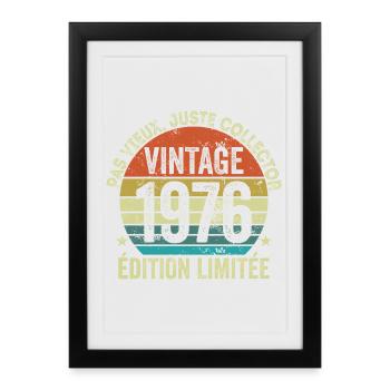 Vintage 1976 Édition Limitée Cadeau Anniversaire - Affiche encadrée (27 × 37 cm) - noir - Devant