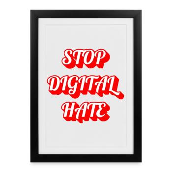 Stop Digital Hate – Statement against Cyberbullying & - Framed poster (27 × 37 cm) - black - Front