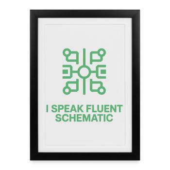 Je parle couramment la technologie des schémas circuités - Affiche encadrée (27 × 37 cm) - noir - Devant