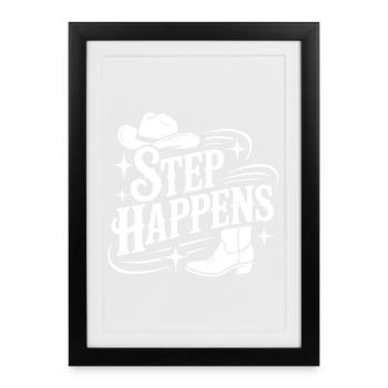 Step Happens Western Line Dance - Framed poster (27 × 37 cm) - black - Front