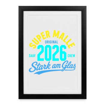 Malle 2026 Strong on the Glass Sauf Crew Original - Affiche encadrée (27 × 37 cm) - noir - Devant