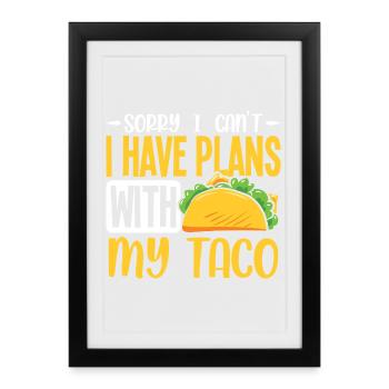 Tacos à propos d’une fête Tacos - Affiche encadrée (27 × 37 cm) - noir - Devant