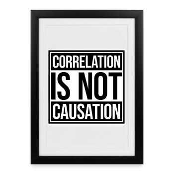 La corrélation n’est pas la causalité : la science des nerds - Affiche encadrée (27 × 37 cm) - noir - Devant