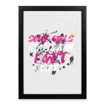 Some girls stay clean Schlammlauf Mud Run - Framed poster (27 × 37 cm) - black - Front
