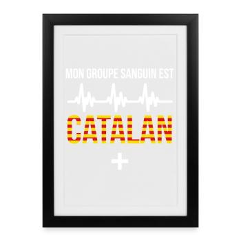 Mon Groupe Sanguin Est Catalan T-Shirt Cadeau H... - Affiche encadrée (27 × 37 cm) - noir - Devant