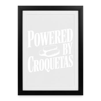 Powered By Croquetas - Framed poster (27 × 37 cm) - black - Front