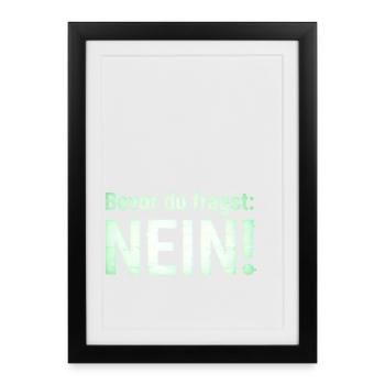 Lustiger Spruch Witziges Statement - Gerahmtes Poster (27 × 37 cm) - Schwarz - Vorne