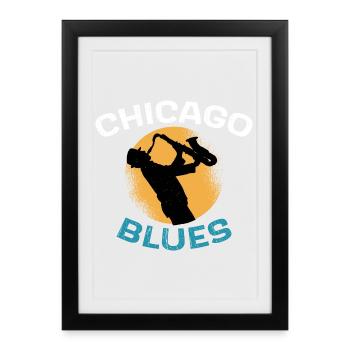 Chicago Blues cadeau musicien, fan de blues saxo - Affiche encadrée (27 × 37 cm) - noir - Devant