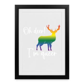 Mois de la fierté LGBTQ - Oh Deer, je suis queer ! - Affiche encadrée (27 × 37 cm) - noir - Devant