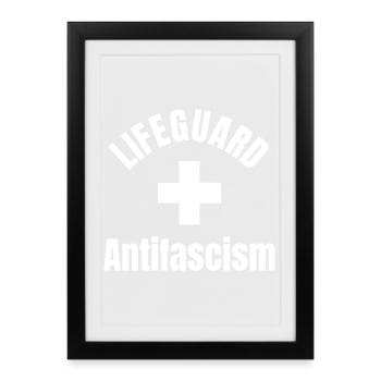 Sauveteur Antifascisme - Sauver des vies, haïr le fascisme - Affiche encadrée (27 × 37 cm) - noir - Devant