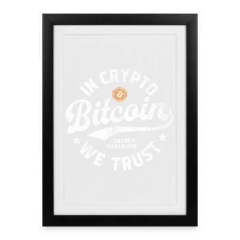 Bitcoin - In Crypto we trust - Framed poster (27 × 37 cm) - black - Front