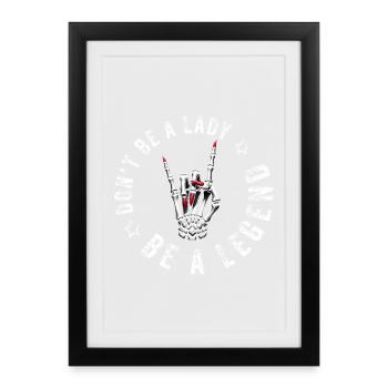 Devils Horns Metal Don't Be A Lady Festival Saying - Framed poster (27 × 37 cm) - black - Front