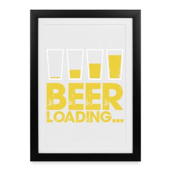 Beer Loading Distressed Typography - Framed poster (27 × 37 cm) - black - Front