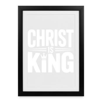 Le Christ est Roi - Affiche encadrée (27 × 37 cm) - noir - Devant