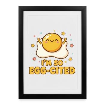 J’ai tellement cité l’œuf kawaii jeu de mots - Affiche encadrée (27 × 37 cm) - noir - Devant