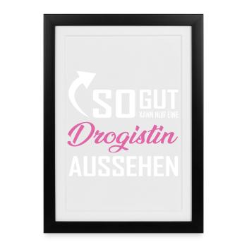 Seul un pharmacien peut avoir l’air aussi bien - Affiche encadrée (27 × 37 cm) - noir - Devant