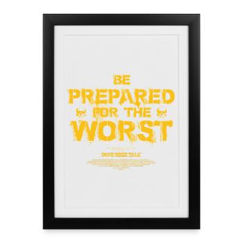 Préparez-vous au pire - Affiche encadrée (27 × 37 cm) - noir - Devant