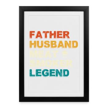 Father Husband Meat Smoker Legend - Framed poster (27 × 37 cm) - black - Front