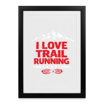 J’adore le trail running - Affiche encadrée (27 × 37 cm) - noir - Devant