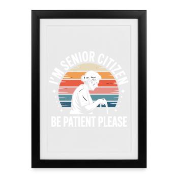 Patience with grandmother clothes - Framed poster (27 × 37 cm) - black - Front