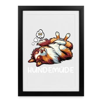 Hundemüde Australian Shepherd Aussie Aussiehalter - Gerahmtes Poster (27 × 37 cm) - Schwarz - Vorne