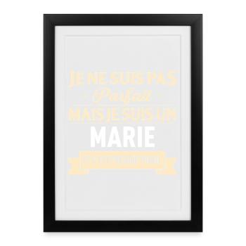 Je Ne Suis Pas Parfait Mais Je Suis Un Marie Et... - Affiche encadrée (27 × 37 cm) - noir - Devant