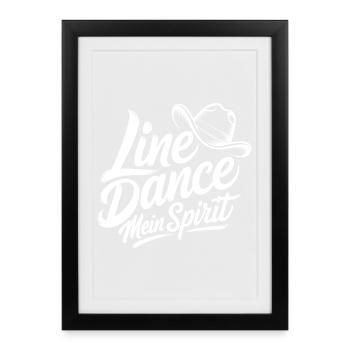 Line Dance Mein Spirit - Affiche encadrée (27 × 37 cm) - noir - Devant
