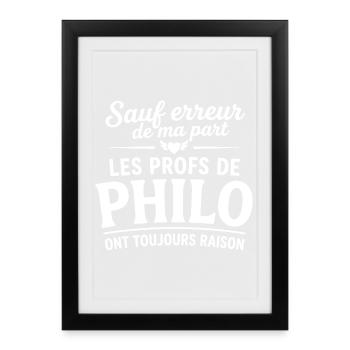 Philo Profs Toujours Raisons - Affiche encadrée (27 × 37 cm) - noir - Devant