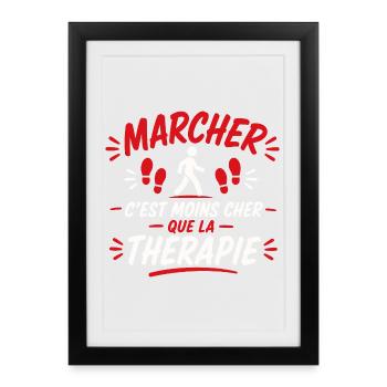 Marche: moins cher que la thérapie - Affiche encadrée (27 × 37 cm) - noir - Devant