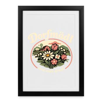 Dorfmädl und stolz drauf - Gerahmtes Poster (27 × 37 cm) - Schwarz - Vorne