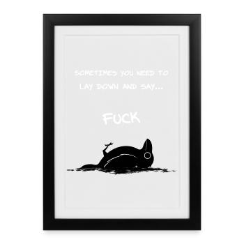 Allonge-toi et dis merde - Affiche encadrée (27 × 37 cm) - noir - Devant