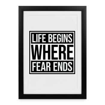 La vie commence là où la peur s’arrête Citation motivationnelle Logo - Affiche encadrée (27 × 37 cm) - noir - Devant