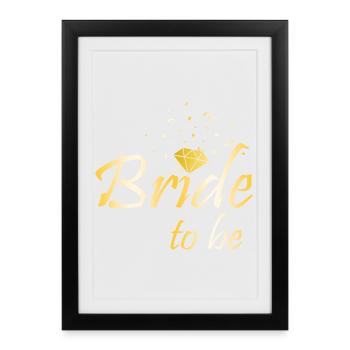 Bride to be - Framed poster (27 × 37 cm) - black - Front