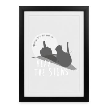 Il n’est pas difficile de lire les signes - Affiche encadrée (27 × 37 cm) - noir - Devant