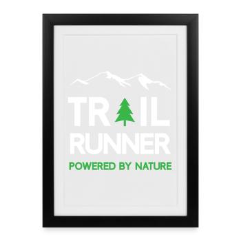 Trail Runner - Powered by Nature - Framed poster (27 × 37 cm) - black - Front