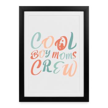 Cool Girl Moms Crew – Mom Life Design - Affiche encadrée (27 × 37 cm) - noir - Devant