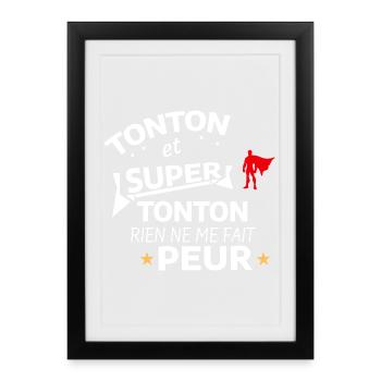Humorous Tribute from Super Tonton - Framed poster (27 × 37 cm) - black - Front