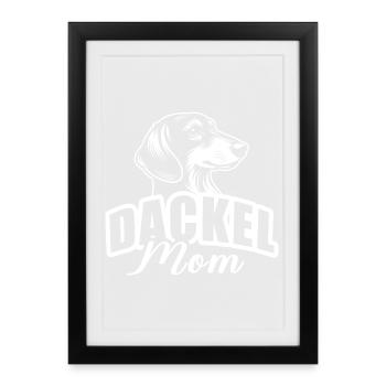 « Maman teckel » avec tête de chien - Affiche encadrée (27 × 37 cm) - noir - Devant