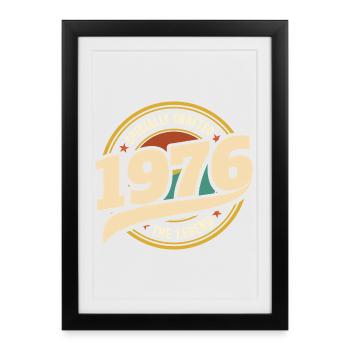 1976 Légende 50 Ans Anniversaire Homme - Affiche encadrée (27 × 37 cm) - noir - Devant