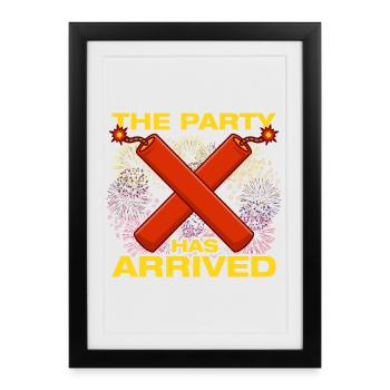 The party has arrived Pyrotechnician Fireworks - Framed poster (27 × 37 cm) - black - Front