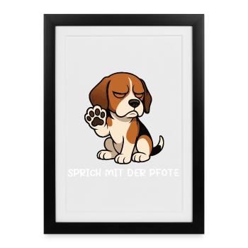 Parlez à la patte Beagle Propriétaire du Beagle - Affiche encadrée (27 × 37 cm) - noir - Devant