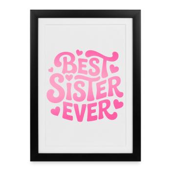 Meilleure sœur de tous les temps Schwester - Affiche encadrée (27 × 37 cm) - noir - Devant