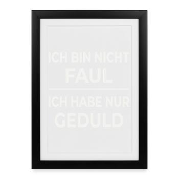 La patience n’est pas de la paresse - Affiche encadrée (27 × 37 cm) - noir - Devant