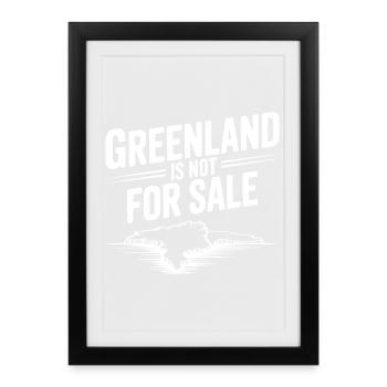 Greenland is Not for Sale - Framed poster (27 × 37 cm) - black - Front