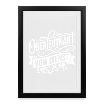 Premier lieutenant en service : Logique des Alpinistes - Affiche encadrée (27 × 37 cm) - noir - Devant