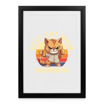 Cat Best Cat Mom Ever Cat Mom Funny Saying - Framed poster (27 × 37 cm) - black - Front